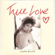 Front View : Laurie Miller - TRUE LOVE / TRUE LOVE (TAPES DUB) (7 INCH) - Presagi / PRSG002