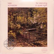 Front View : Luke Schneider - FOR DANCING IN QUIET LIGHT - Leaving Records / LR289