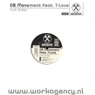 Front View : Db Movement - THE FUNK SHAKER -  WORK66