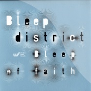Front View : Bleep District - BLEEP OF FAITH EP - Winding Road Records / road022