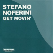 Front View : Stefano Noferini - GET MOVIN (2x12 inch) - Loud Bit Records / LB020