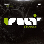 Front View : Tickles - FREIRAUSCH - Ipoly Music / Ipoly003