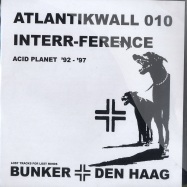 Front View : Interr-Ference - ACID PLANET 92 - 97 PT 4 - AtlantikWall Bunker 010 / 010 AW