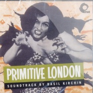 Front View : Basil Kirchin - PRIMITIVE LONDON (CD) - Trunk Records / jbh038cd