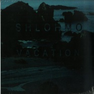 Front View : Shlohmo - VACATION (NICOLAS JAAR, SALVA, AIRHEAD RMXS) - Friends Of Friends / FOF112-SBR / 170216