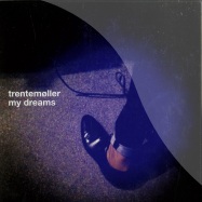 Front View : Trentemoller - MY DREAMS (7 INCH) - In My Room / IMR08s