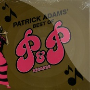 Front View : Patrick Adams - BEST OF P&P RECORDS (2X12) - P & P Records / pp2002lp