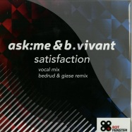 Front View : Ask:me & B.vivant - SATISFACTION - Rotfenster Musik / ROT006