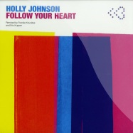 Front View : Holly Johnson - FOLLOW YOUR HEART (FRANKIE KNUCKLES RMX) (BLUE VINYL) - Pleasuredome / PLDV007