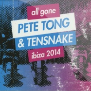 Front View : Various Artists - ALL GONE PETE TONG & TENSNAKE IBIZA 2014 (2XCD) - Defected / agpt07cd