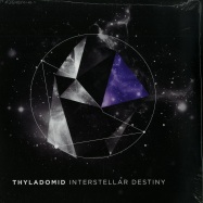 Front View : Thyladomid - INTERSTELLAR DESTINY (2X12 LP) - Diynamic / DIYNAMICLP12