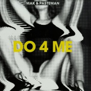 Front View : Mak & Pasteman - DO 4 ME - Lobster Boy / LOB011