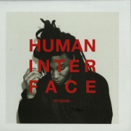 Front View : Citizenn - HUMAN INTERFACE (2X12 INCH LP) - Crosstown Rebels / CRMLP030