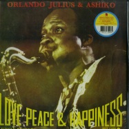 Front View : Orlando Julius & Ashiko - LOVE, PEACE & HAPPINESS (LP) - Hot Casa / HC 49