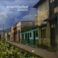 Front View : Mambotur - ELEMENTAL REMIXES PART 2 BY CAB DRIVERS, LUC RINGEISEN, DAP - Cosmo Records / Cosmo013