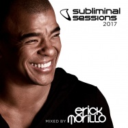 Front View : Various - SUBLIMINAL SESSIONS 2017 - MIXED BY ERICK MORILLO (2CD) - SUBLIMINAL / SUBUSCD45