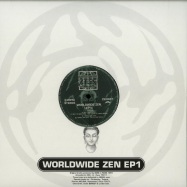 Front View : Worldwide Zen - EP1 - Worldwide Zen / ZEN001