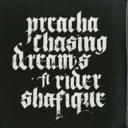 Front View : Preacha - CHASING DREAMS FT. RIDER SHAFIQUE - NICE UP! Records / NUP057