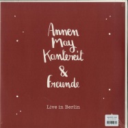 Front View : AnnenMayKantereit - ANNENMAYKANTEREIT & FREUNDE - LIVE IN BERLIN (2LP + CD) - Vertigo Berlin / 5719936