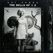 Front View : Sol Seppy - THE BELLS OF 1 2 (LP) - Grnland / LPGRON30