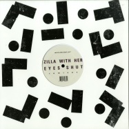 Front View : Zilla With Her Eyes Shut - REMIXES - Accidental Jnr / ACJ124