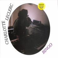 Front View : Charlotte Leclerc - BINGO (LP) - Delodio / DEL06