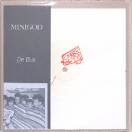 Front View : MINIGOD - DE BUS (WHITE 7 INCH) - Rubber / Rubber008