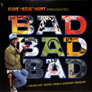Front View : Clive Azul Hunt Presents - BAD BAD BAD (LP) (1973 - 1976) - 17 North Parade / VP42281