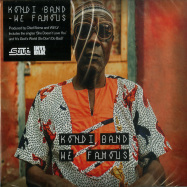 Front View : Kondi Band - WE FAMOUS (CD) - Strut / STRUT232CD / 05211982