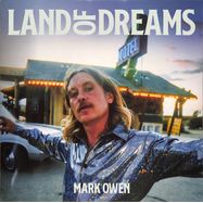 Front View : Mark Owen - LAND OF DREAMS (LP) - BMG Rights Management / 405053881556