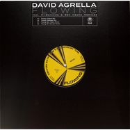 Front View : David Agrella - FLOWING (FEAT SABOTAGE/BEN HAUKE/MR BARCODE MIXES) - Agrellomatica / AGR 004
