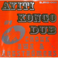 Front View : Chouk Bwa & The Angstrmers - AYITI KONGO DUB - Les Disques Bongo Joe / BJR12-002 / 05229766