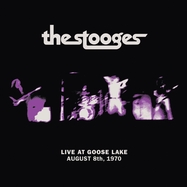 Front View : Stooges - LIVE AT GOOSE LAKE: AUGUST 8TH 1970 (LP) - Third Man Records / TMRV676