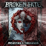 Front View : Broken Fate - FIGHTERS & DREAMERS (LP) - Lucky Bob Music / 215851