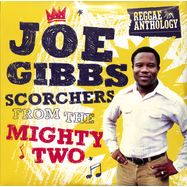 Front View : Joe Gibbs - SCORCHERS FROM THE MIGHTY TWO (2LP-SET) (REGGAE ANTHOLOGY) - 17 NORTH PARADE / VPRL4130