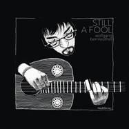 Front View :  Wolfgang Bernreuther - STILL A FOOL (2LP) - Clearaudio / 401516683066