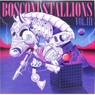 Front View : Various Artists - BOSCONI STALLIONS VOL.III (2LP) - Bosconi / BOSCOLP05