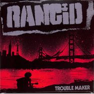 Front View : Rancid - TROUBLE MAKER (LP) - Epitaph Europe / 05254091