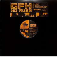 Front View : GFH - NO RUSH EP - Planet Trip / PT013