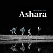 Front View : Jason Wilson - ASHARA (LP) - Wheel / WRV2