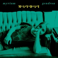 Front View : Myriam Gendron - MAYDAY (LP) - Thrill Jockey / 05259801