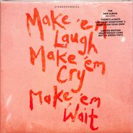 Front View : Stereophonics - MAKE EM LAUGH, MAKE EM CRY, MAKE EM WAIT (Indie Excl LP) - EMI / 7547555_indie