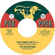 Front View : The Hesitations - THAT S WHAT LOVE IS / SOUL SUPERMAN #2 (7INCH) - ACE RECORDS / PIPER 014
