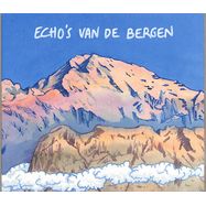Front View : Echos Van De Bergen  - ECHOS VAN DE BERGEN (CD) - Zephyrus Records / Zep076