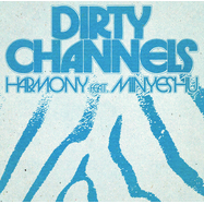 Front View : Dirty Channels - HARMONY FEAT. MINYESHU - Channels Of Love / COL 001