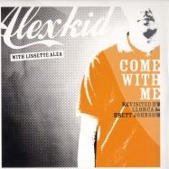 Front View : Alexkid - COME WITH ME - BRETT JOHNSON - F Communications / F185RMX1