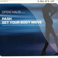 Front View : Openhaus presents PASH - GET YOUR BODY MOVE - Le Bien et Le Mal / Bien018