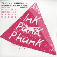 Front View : Takkyu Ishino Presents Ink - PUNK PHUNK - Neon01