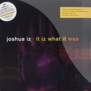 Front View : Joshua Iz - IT IZ WHAT IT WAS (2X12) - Vizual Records / vizltd001v