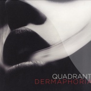 Front View : Quadrant - DERMAPHORIA EP (2x12 INCH) - Citrus Recordings / CITRUS044